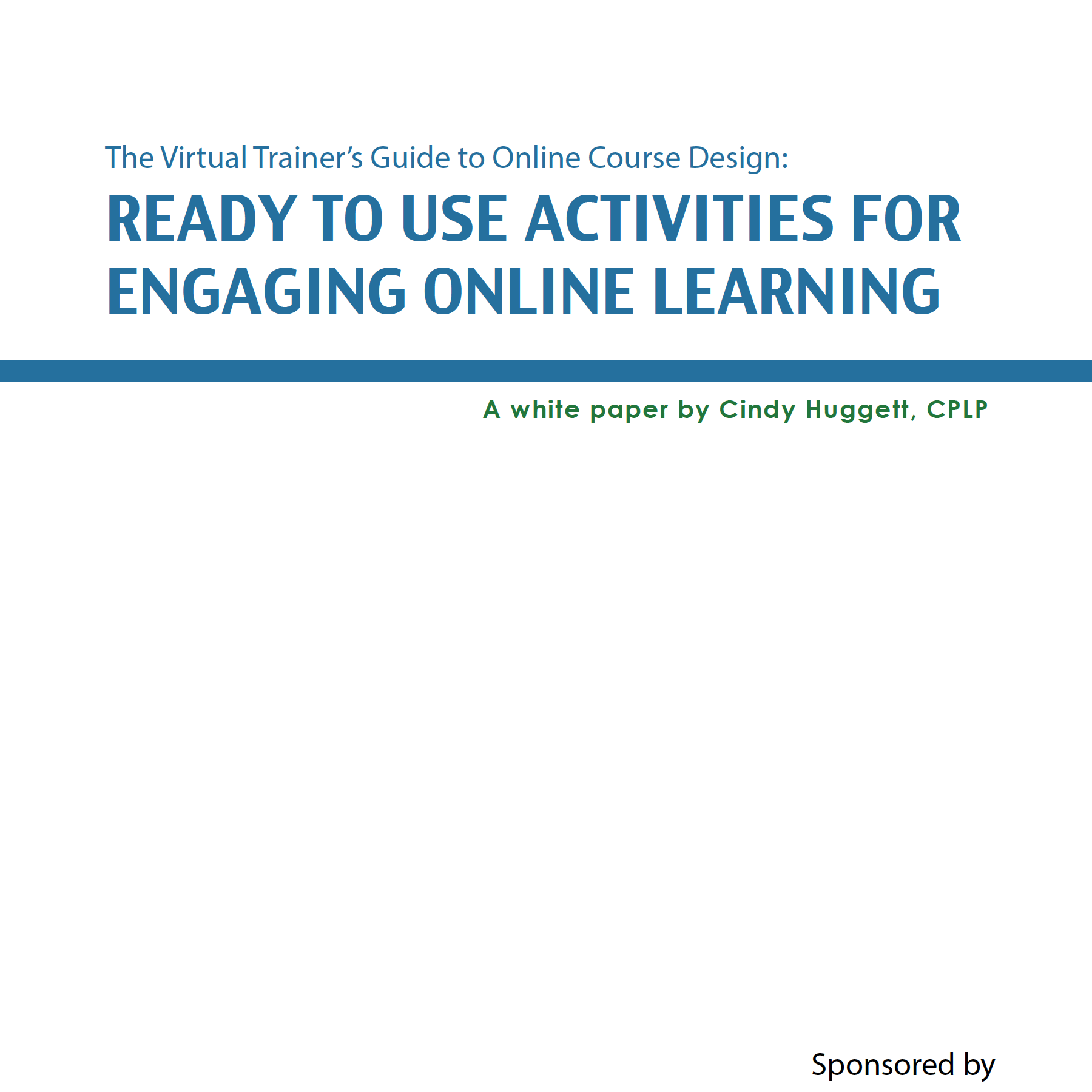 Figure 3-3 Sample Facilitator Guide - Cindy Huggett